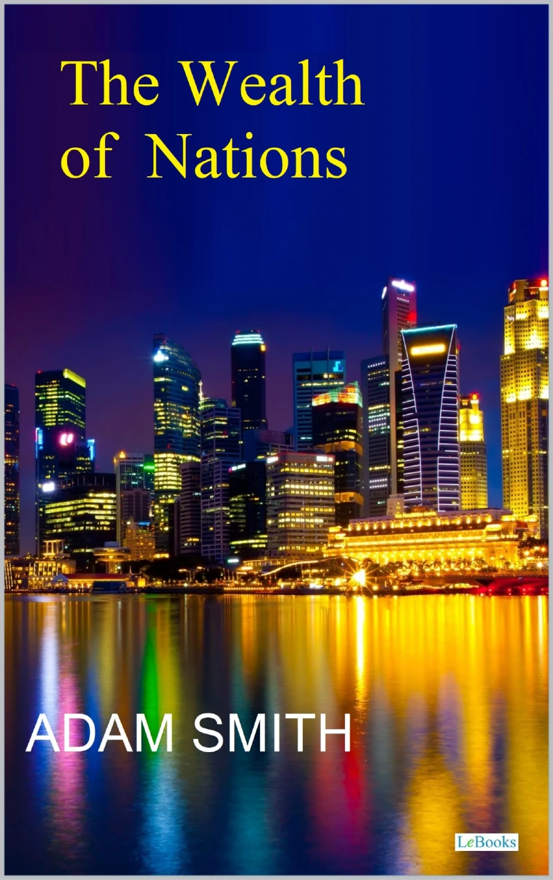 Portada: The Wealth Of Nations - Adam Smith