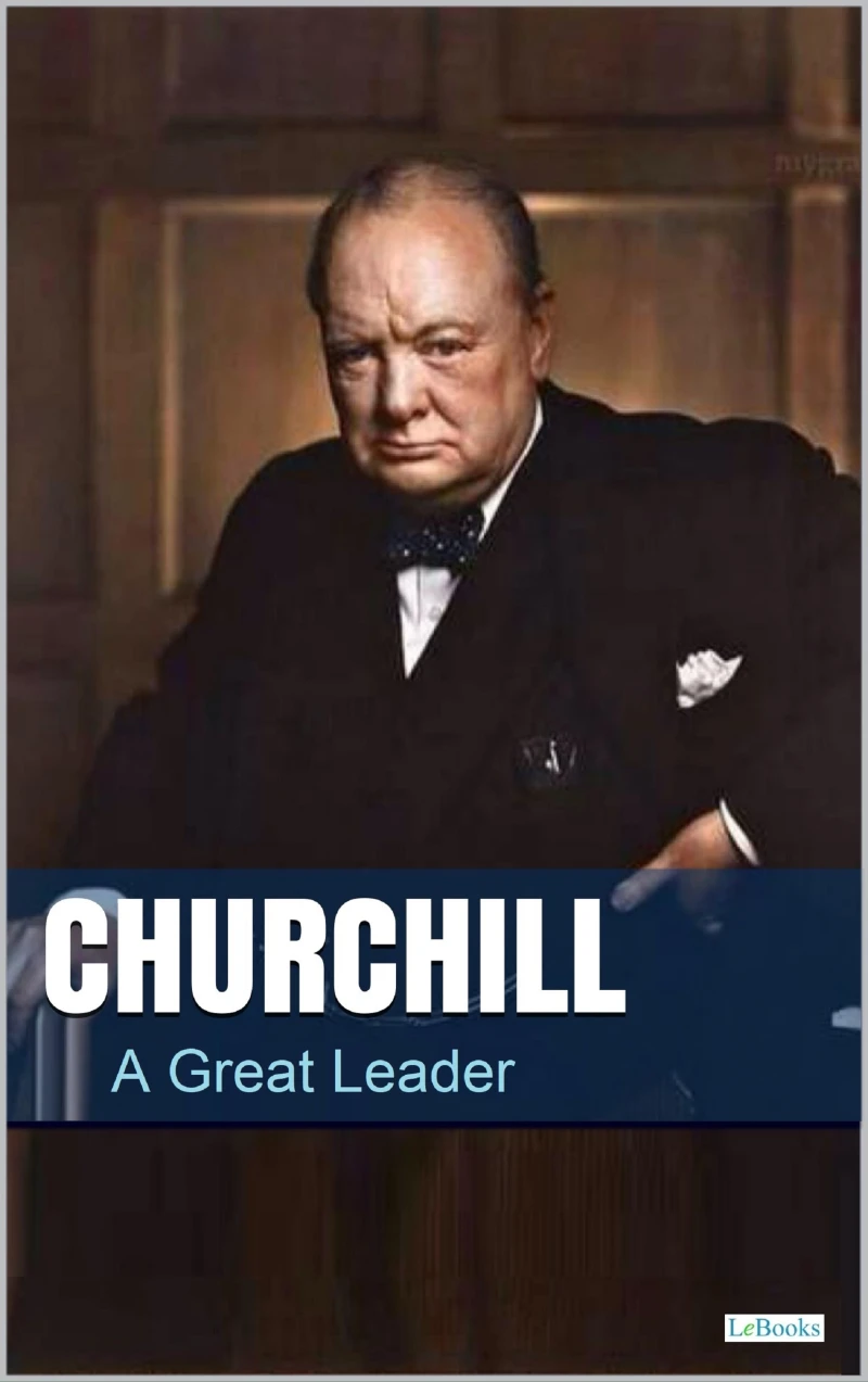 Portada: CHURCHILL, A Great Leader