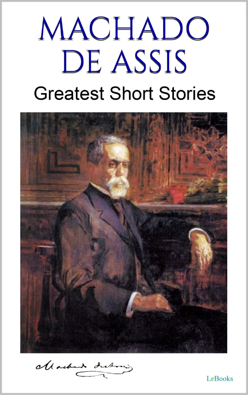 Portada: MACHADO DE ASSIS: Greatest Short Stories
