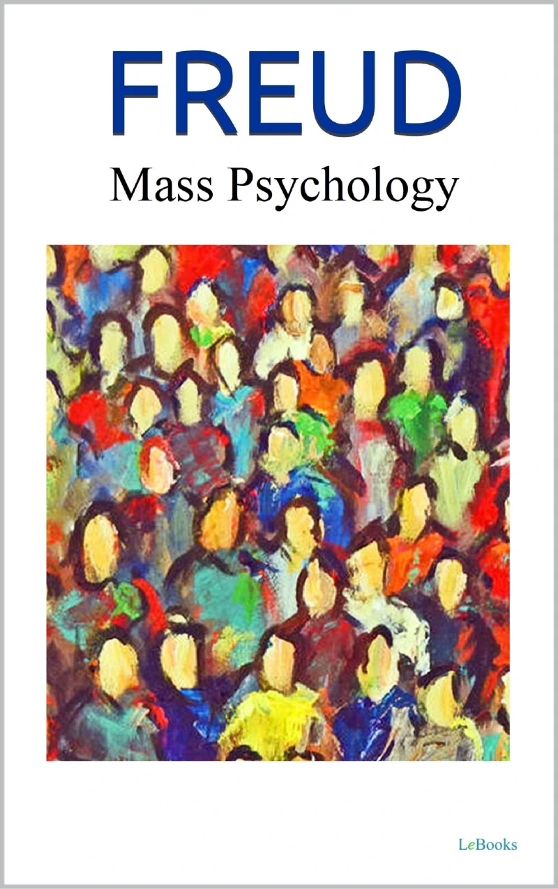 Portada: MASS PSYCHOLOGY AND EGO ANALISYS - Freud