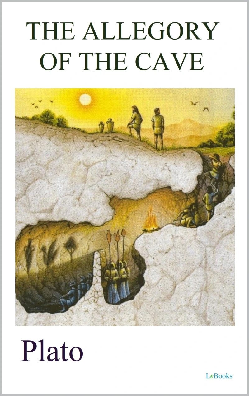 Portada: THE ALLEGORY OF THE CAVE - Plato