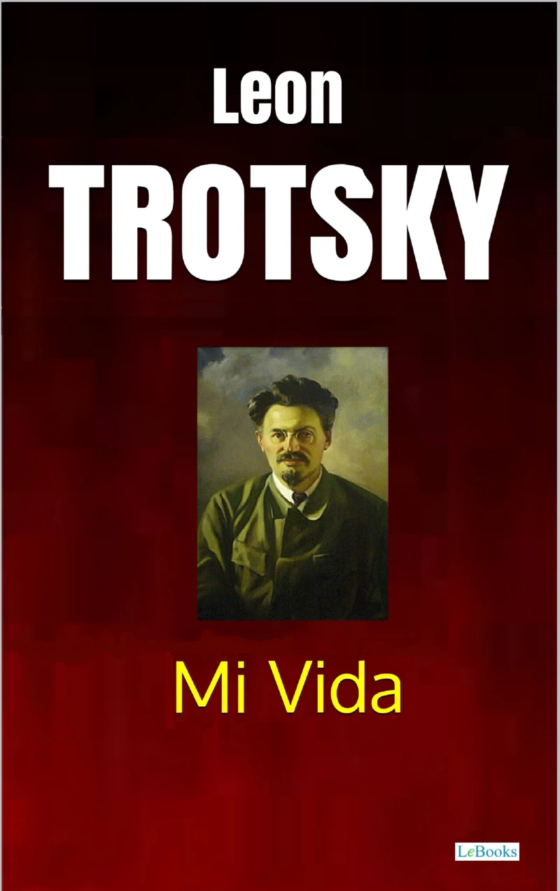 Portada: TROTSKY - Mi Vida