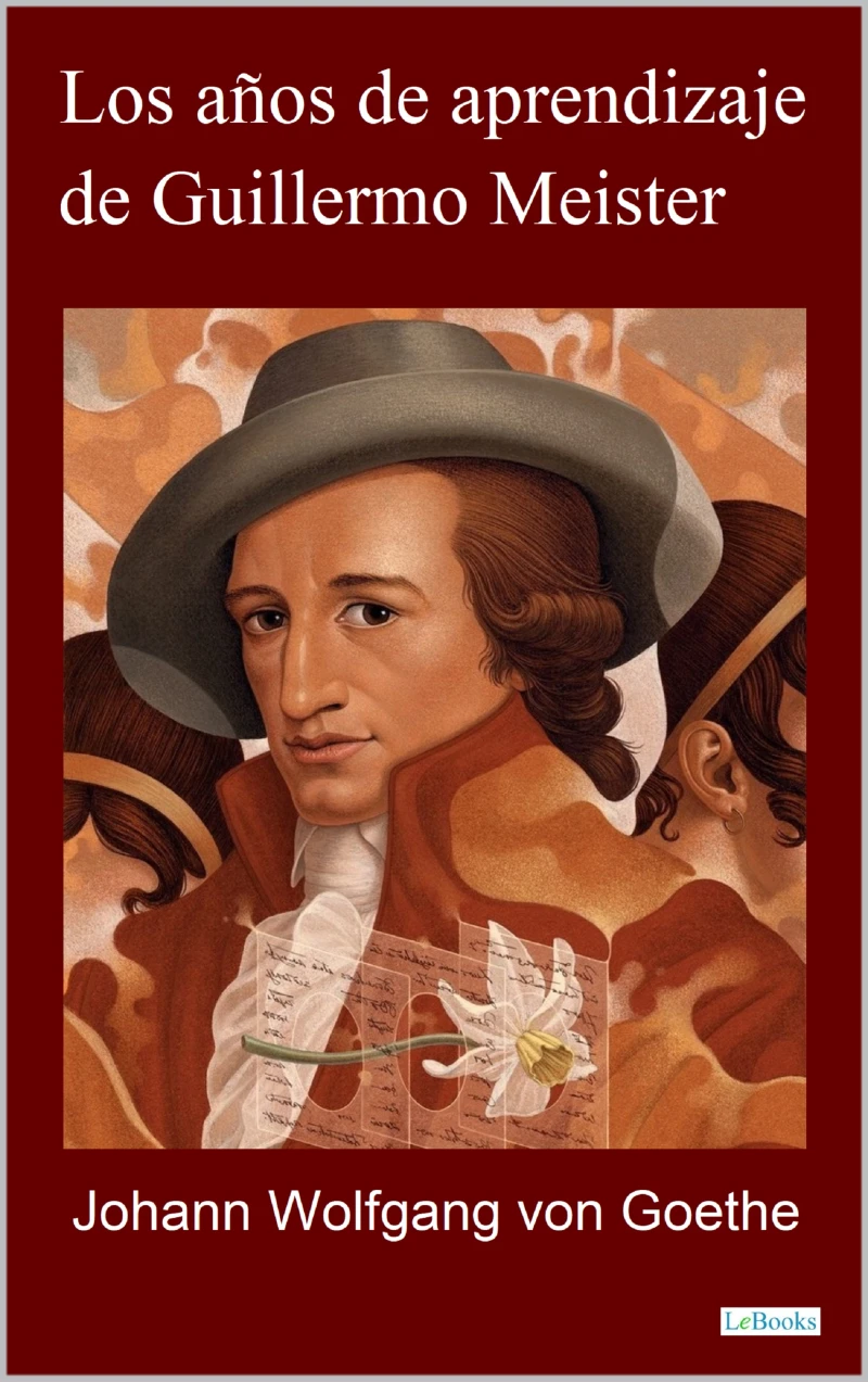 Portada: LOS AÑOS DE APRENDIZAJE  DE GUILLERMO MEISTER - Goethe