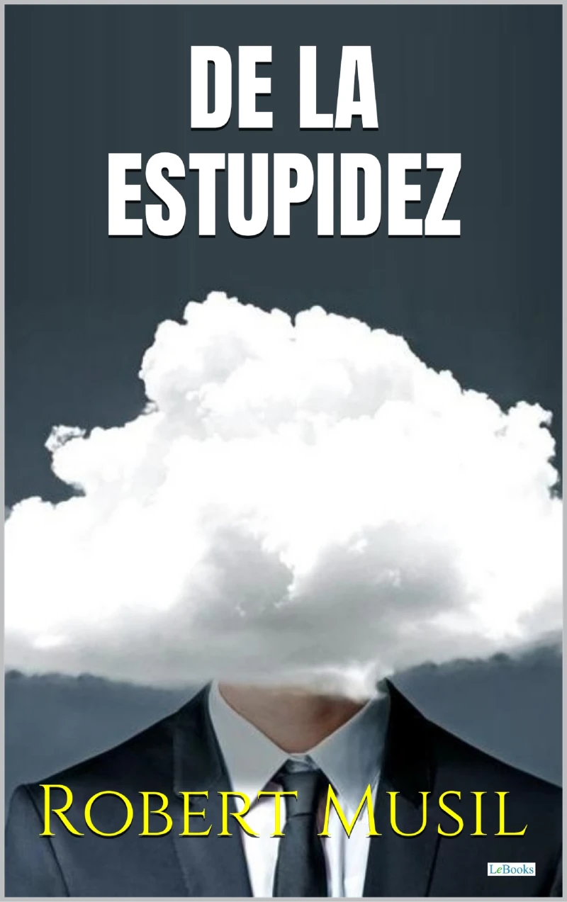 Portada: DE LA ESTUPIDEZ - Robert Musil