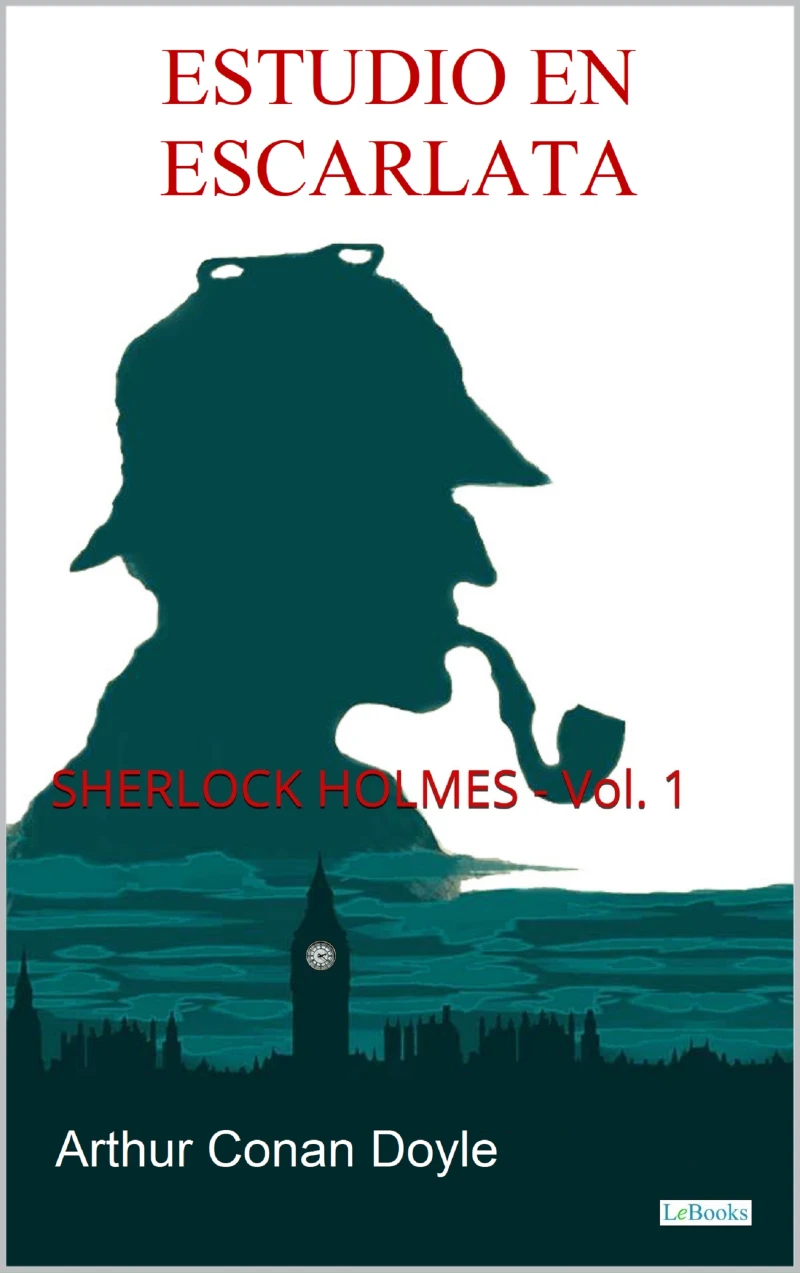 Portada: ESTUDIO EN ESCARLATA - Conan Doyle