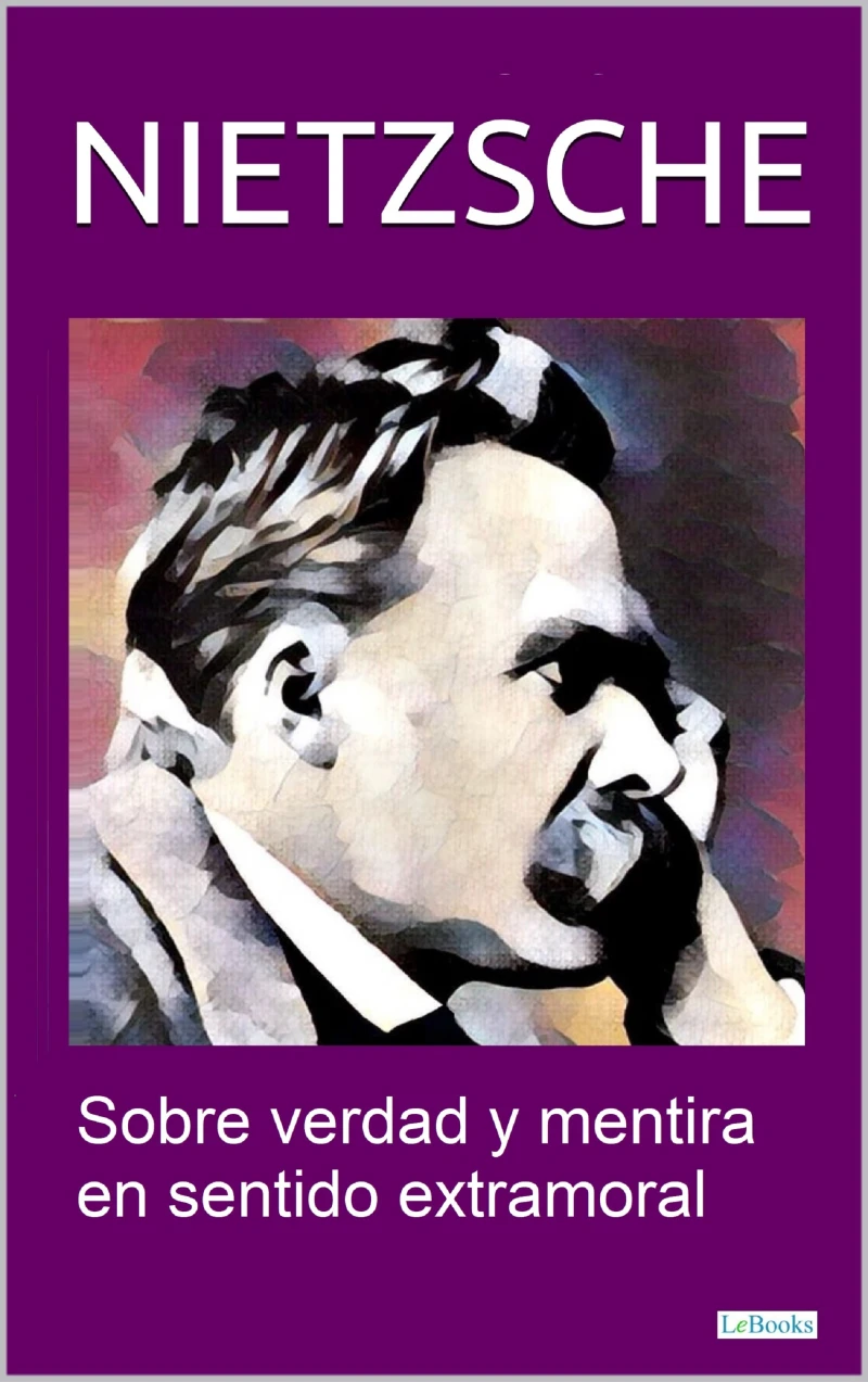 Portada: Sobre Verdad Y Mentira en Sentido Extramoral