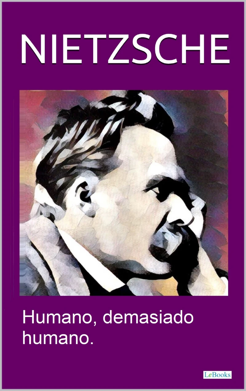 Portada: HUMANO, DEMASIADO HUMANO