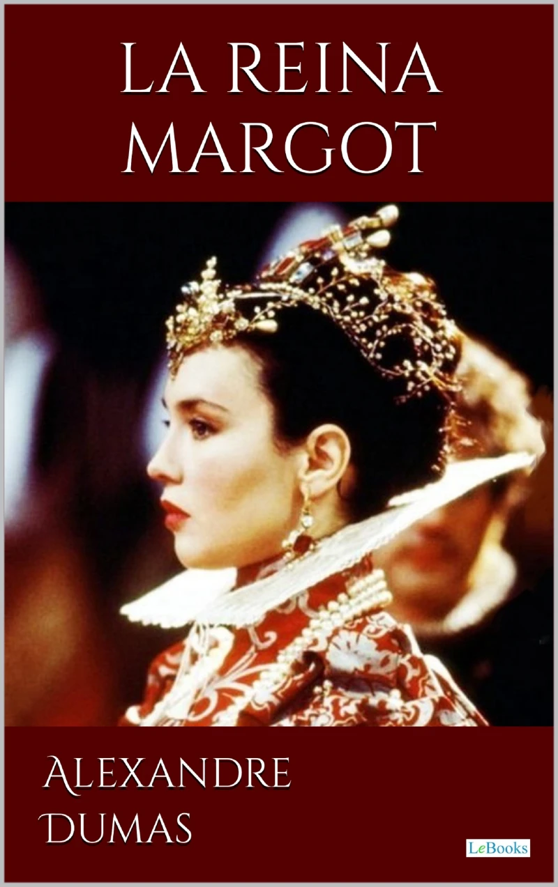 Portada: LA REINA MARGOT