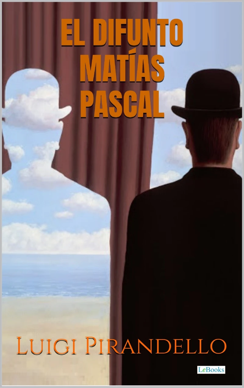 Portada: El difunto Matías Pascal - Pirandello