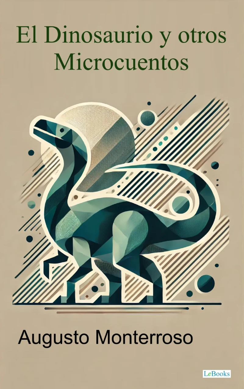 Portada: El Dinosaurio y otros microcuentos