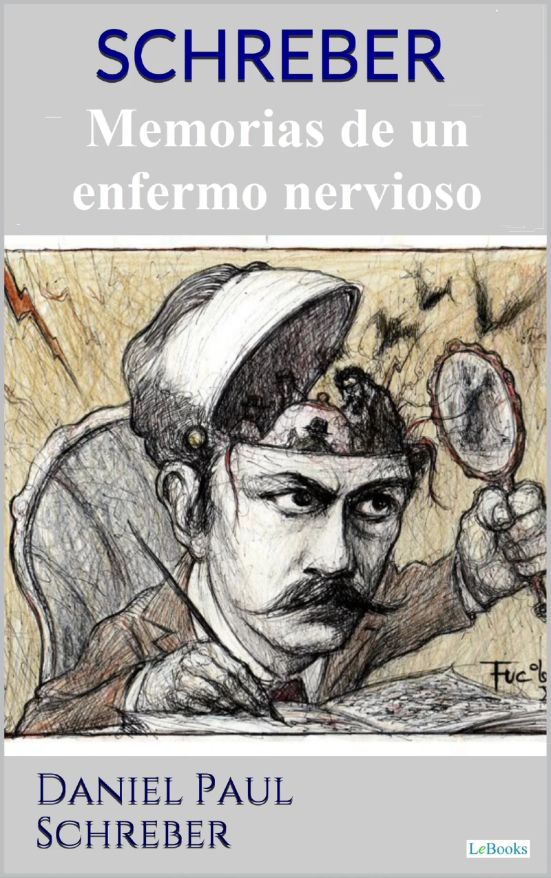 Portada: SCHREBER: Memorias de un enfermo nervioso