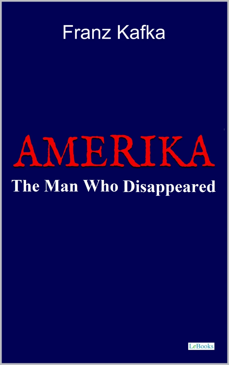 Portada: AMERIKA: The Man Who Disappeared