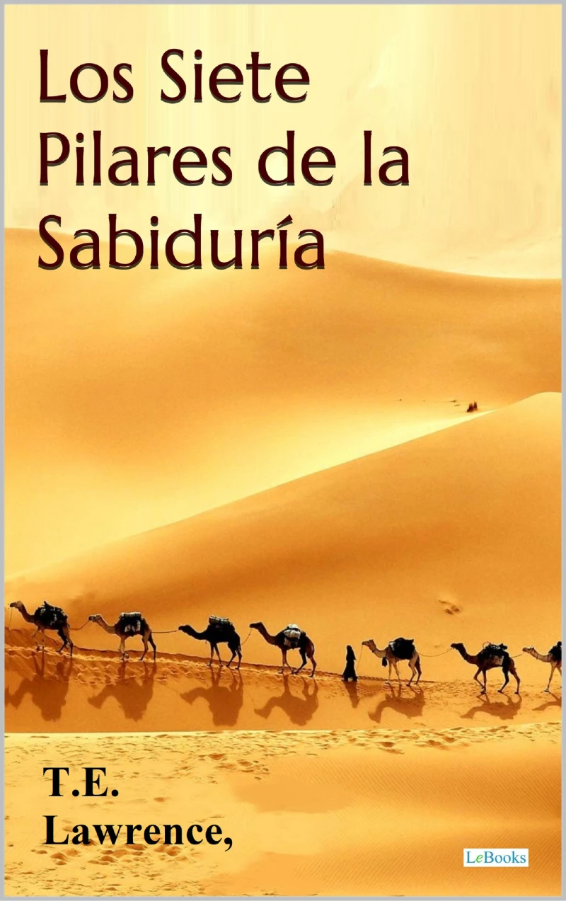Portada: Los Siete Pilares de la Sabiduria