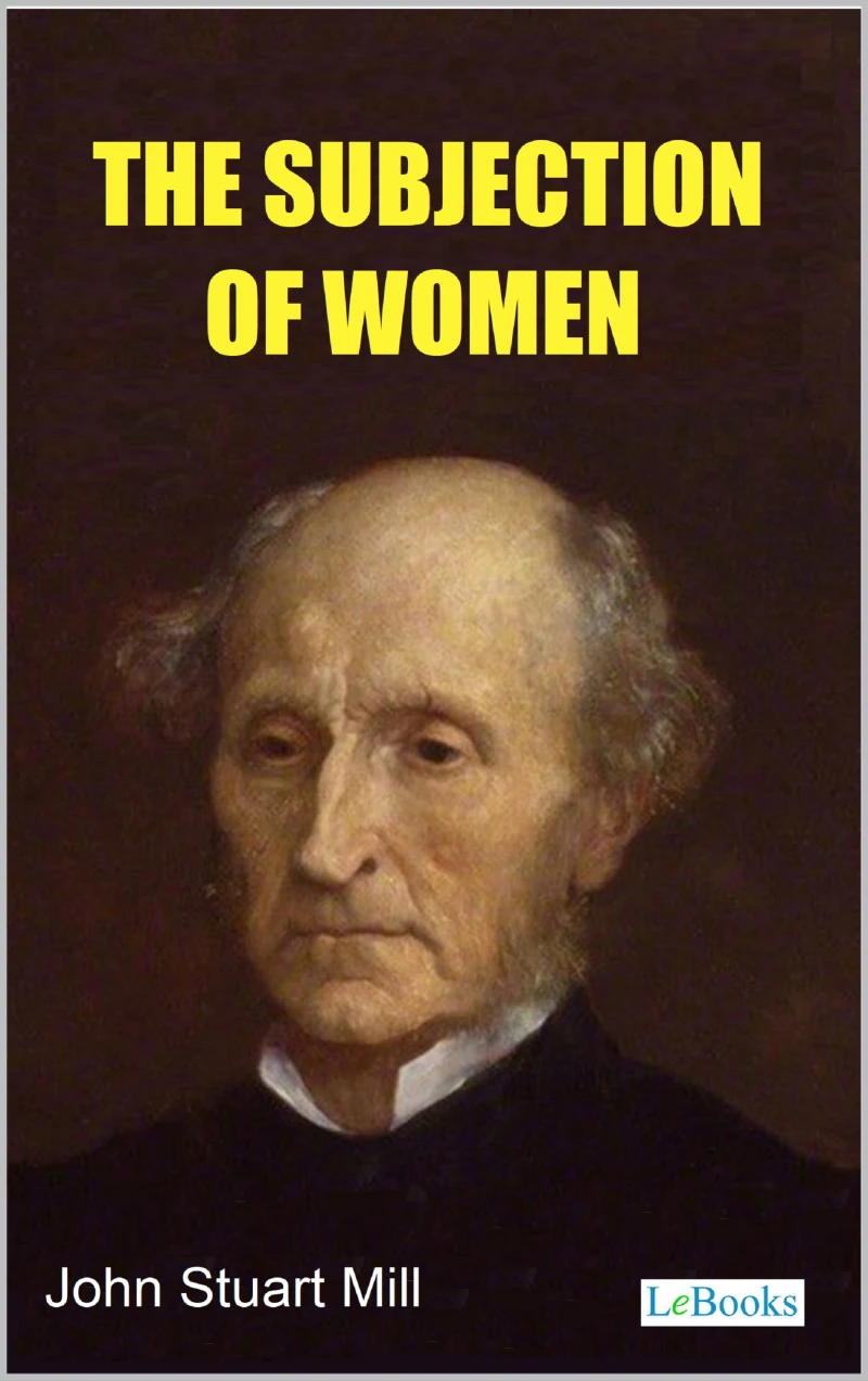 Portada: The Subjection of Women - Stuart Mill