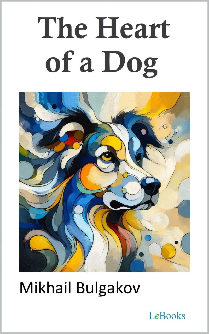 Portada: The Heart of a Dog - Bulgakov