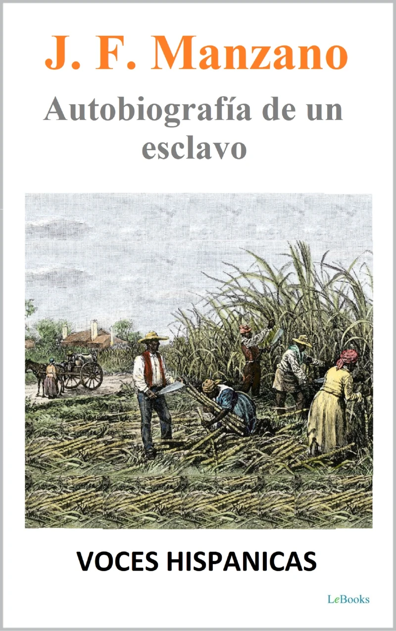 Portada: Juan Francisco Manzano - Autobiografía de un Esclavo