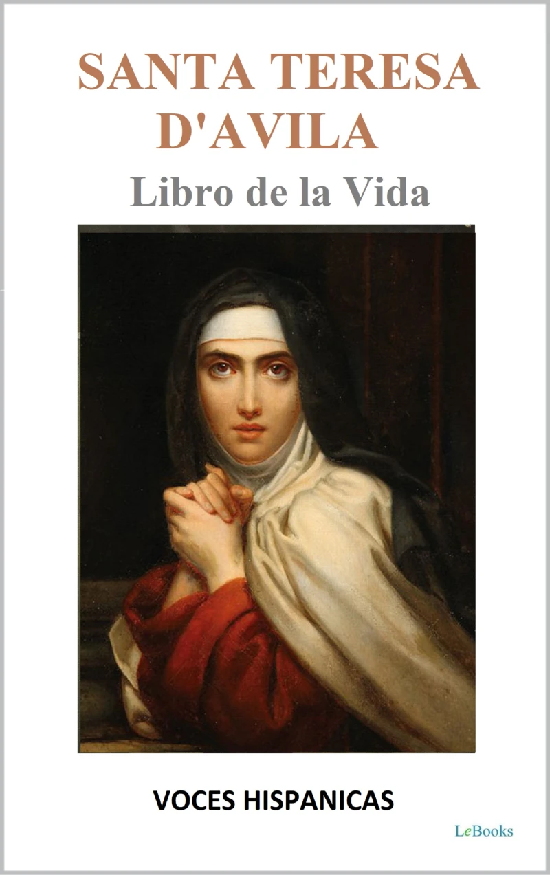 Portada: Santa Teresa D'Avila - Libro de la Vida