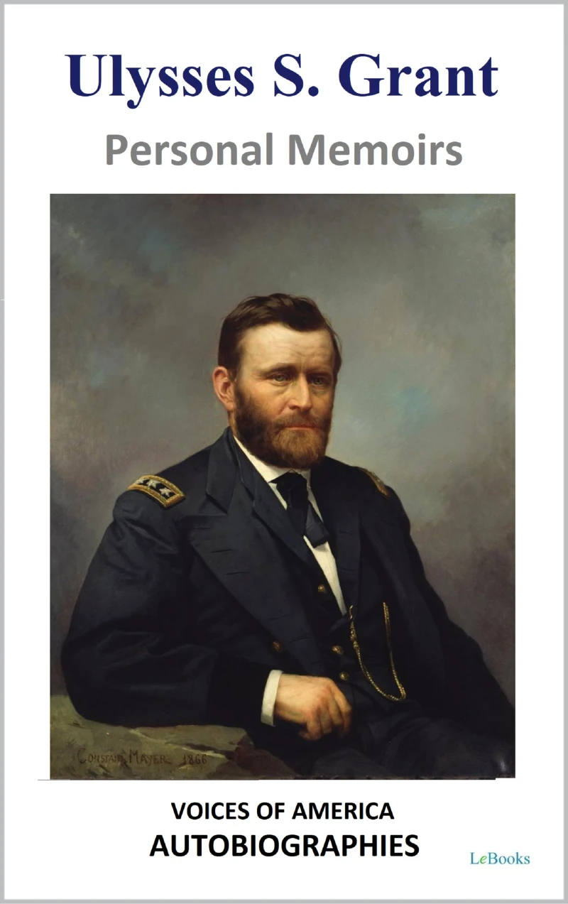 Portada: Ulysses S. Grant - Personal Memoirs