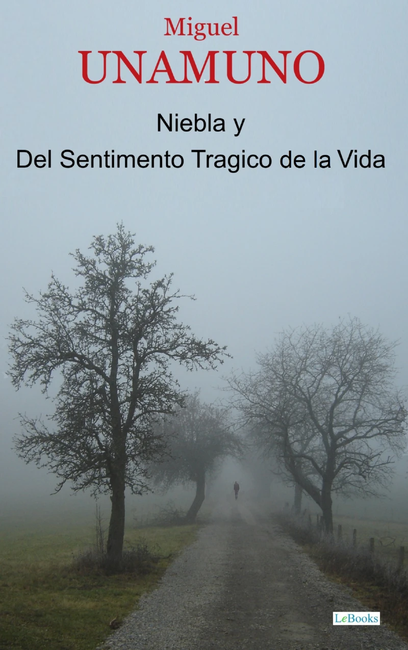 Portada: Niebla y Del Sentimento Tragico de la Vida