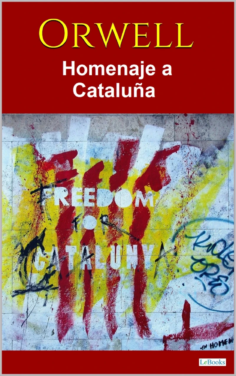 Portada: HOMENAJE A CATALUNA - ORWELL