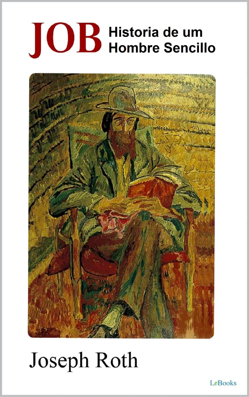 Portada: JOB: Historia de un Hombre Sencillo