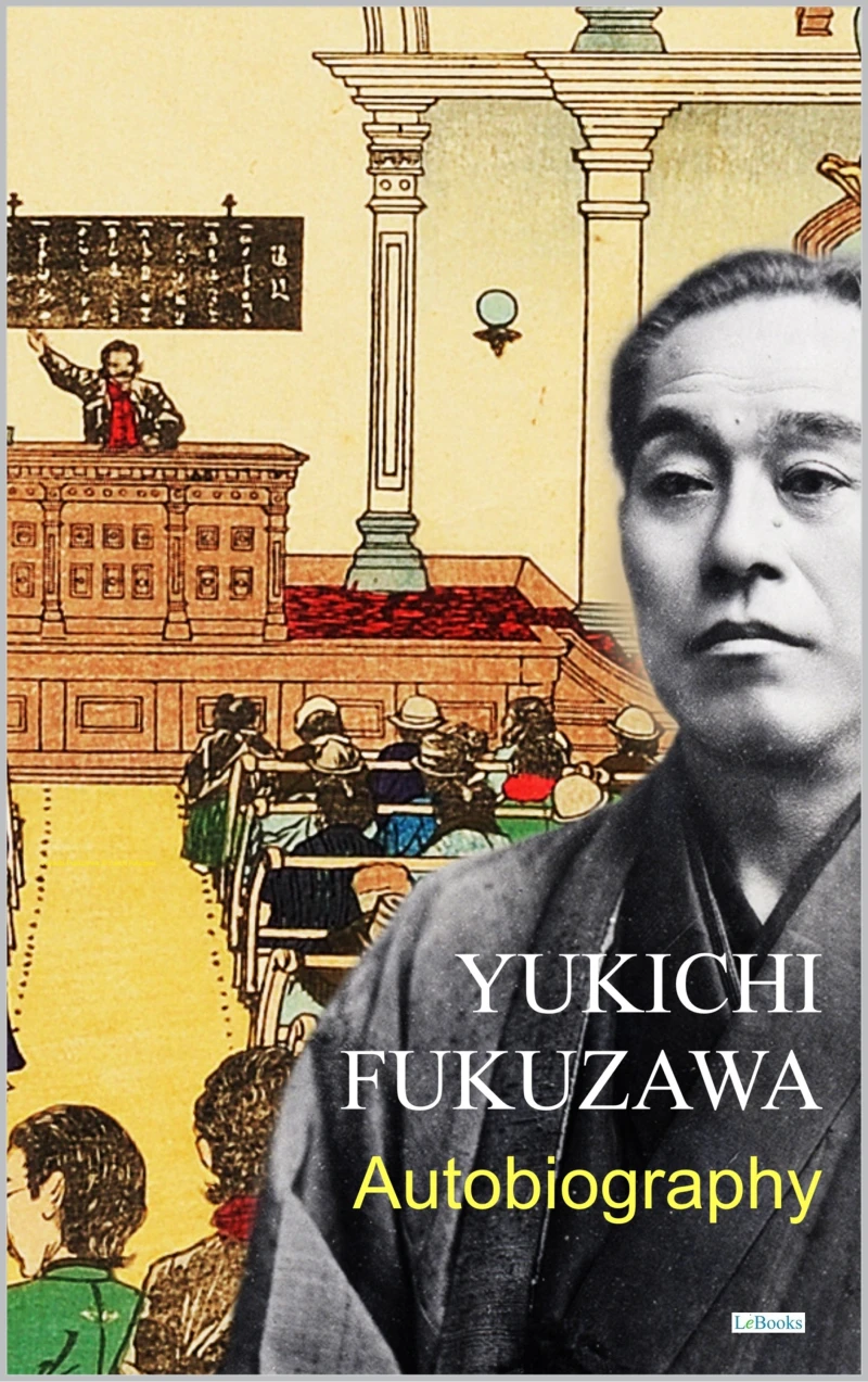 Portada: Autobiography of Yukichi Fukuzawa