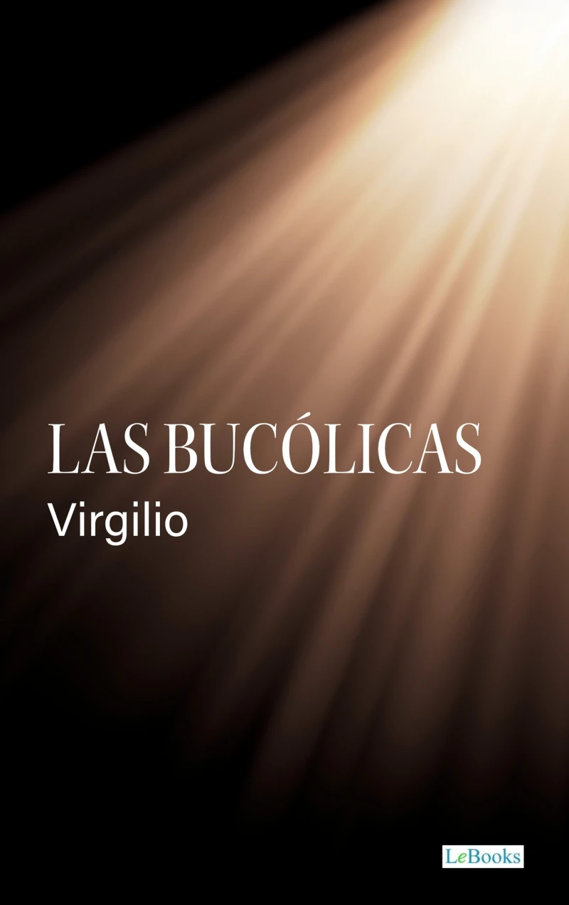 Portada: Las Bucólicas - Virgilio