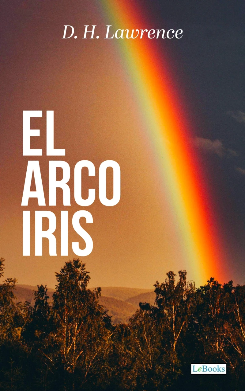Portada: El Arco Iris - D.H. Lawrence