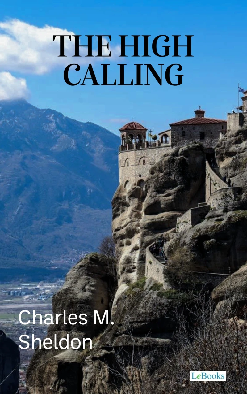Portada: The High Calling - Charles Sheldon