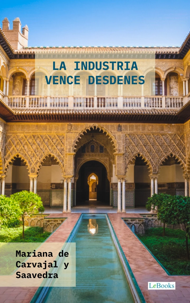 Portada: La Industria vence desdenes