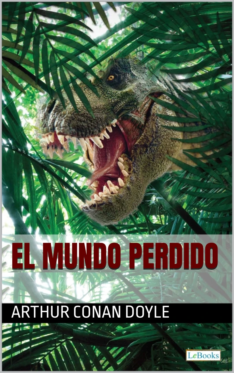 Portada: EL MUNDO PERDIDO - Conan Doyle