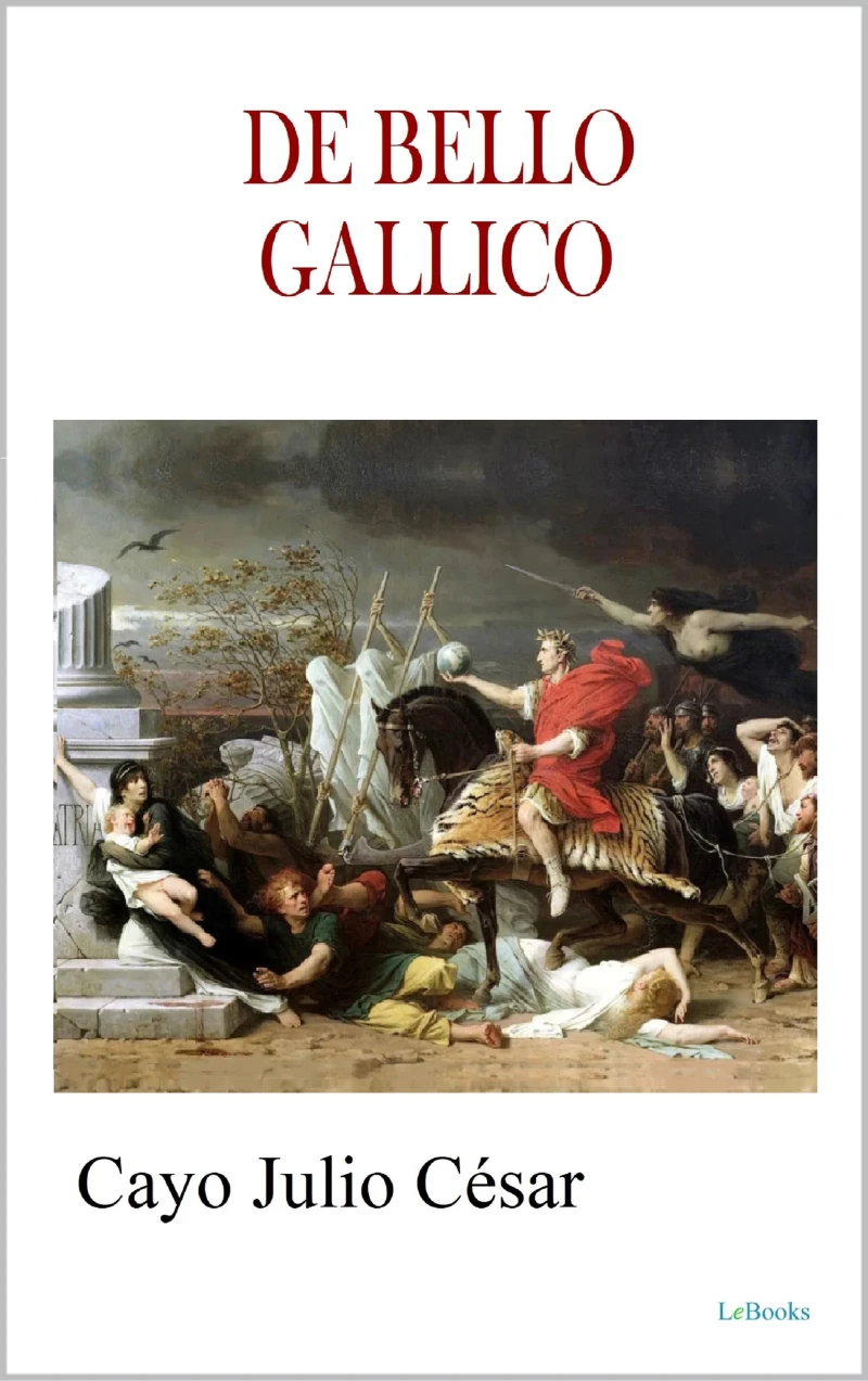 Portada: DE BELLO GALLICO - Julius Caesar