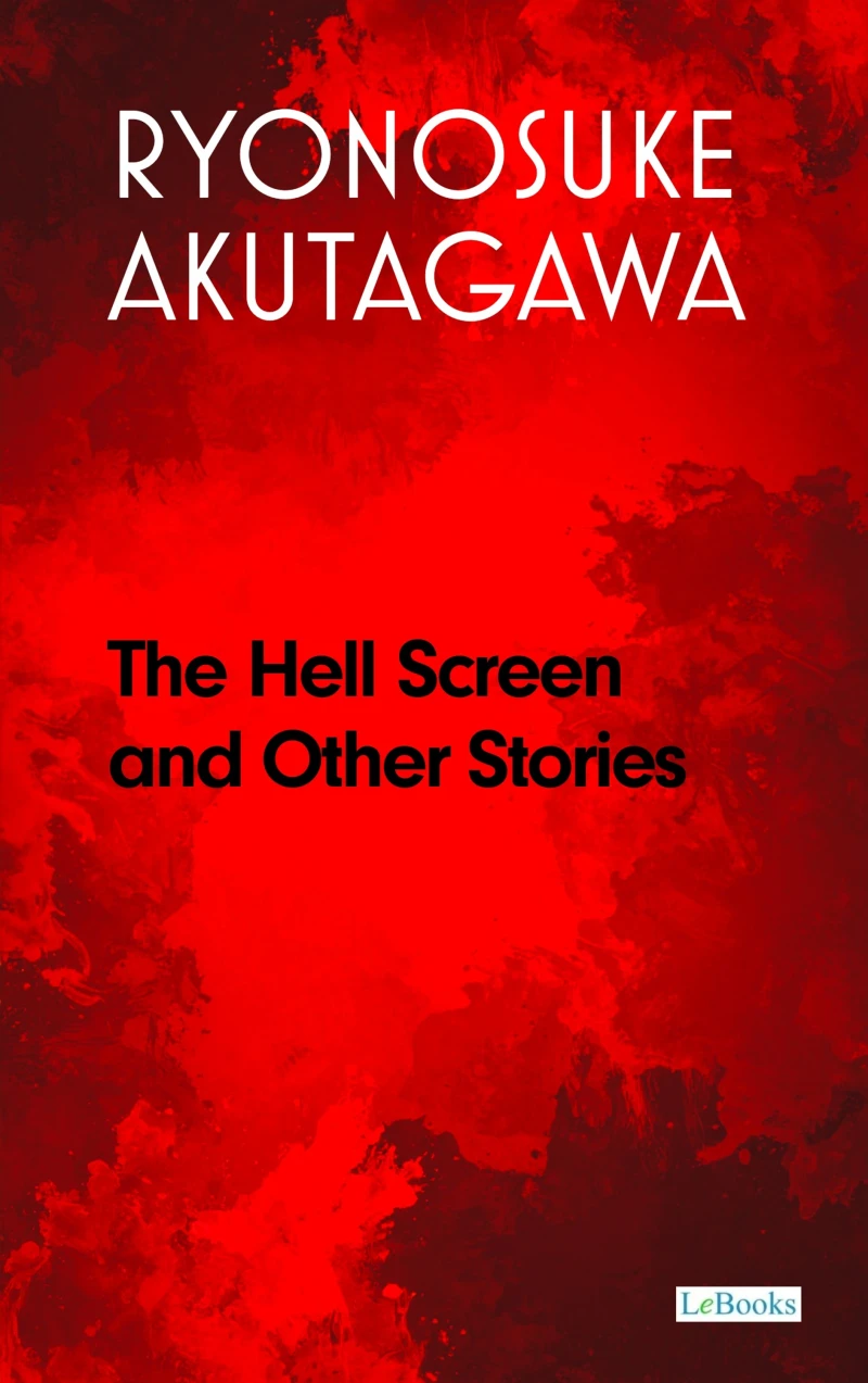 Portada: The Hell Screen and Other Stories