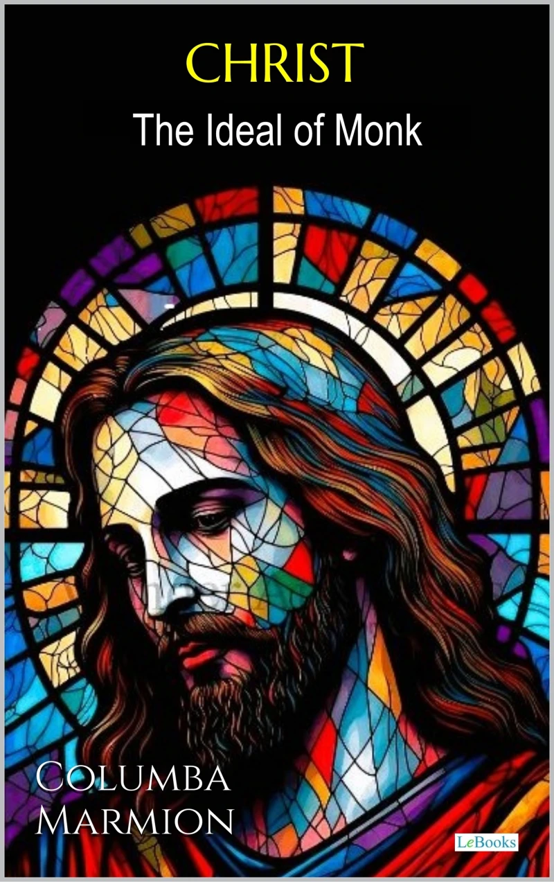 Portada: Christ, The Ideal of the Monk