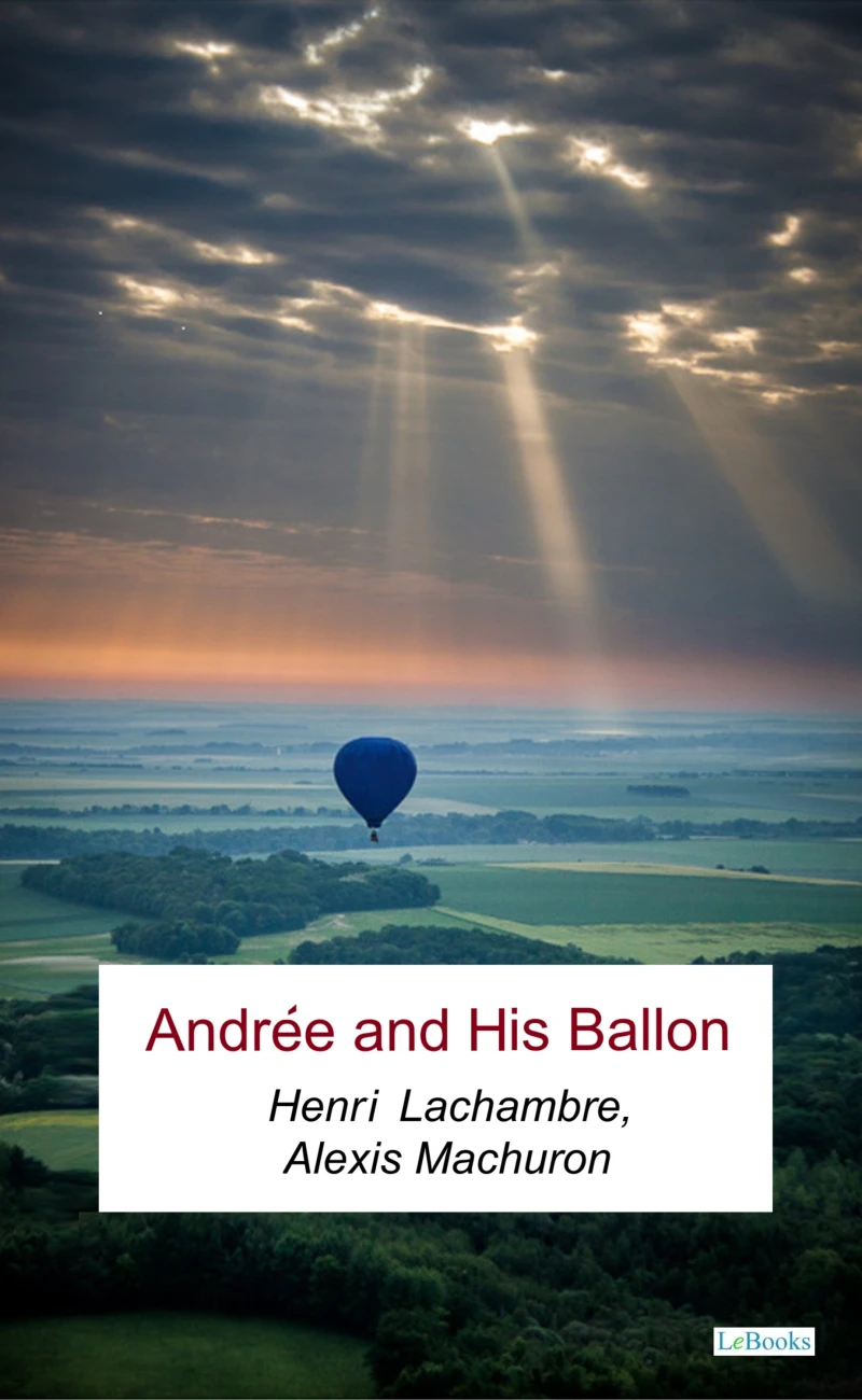 Portada: Andreé and His Balloon