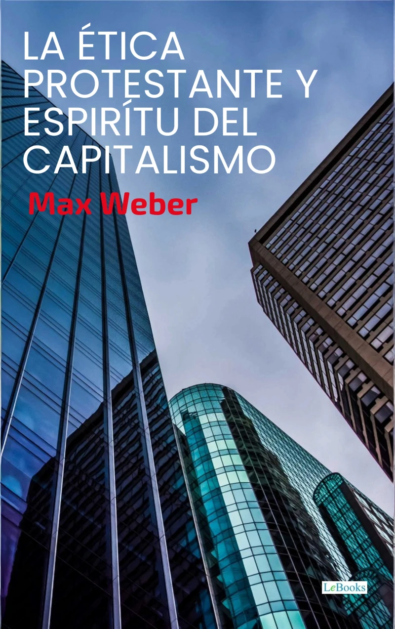 Portada: La Ética Protestante y el Espíritu del Capitalismo