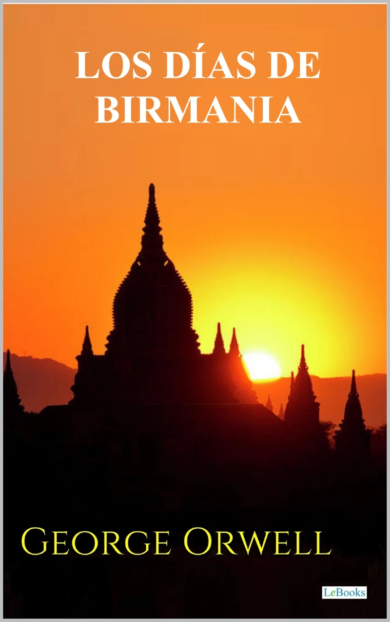 Portada: Los días de Birmania