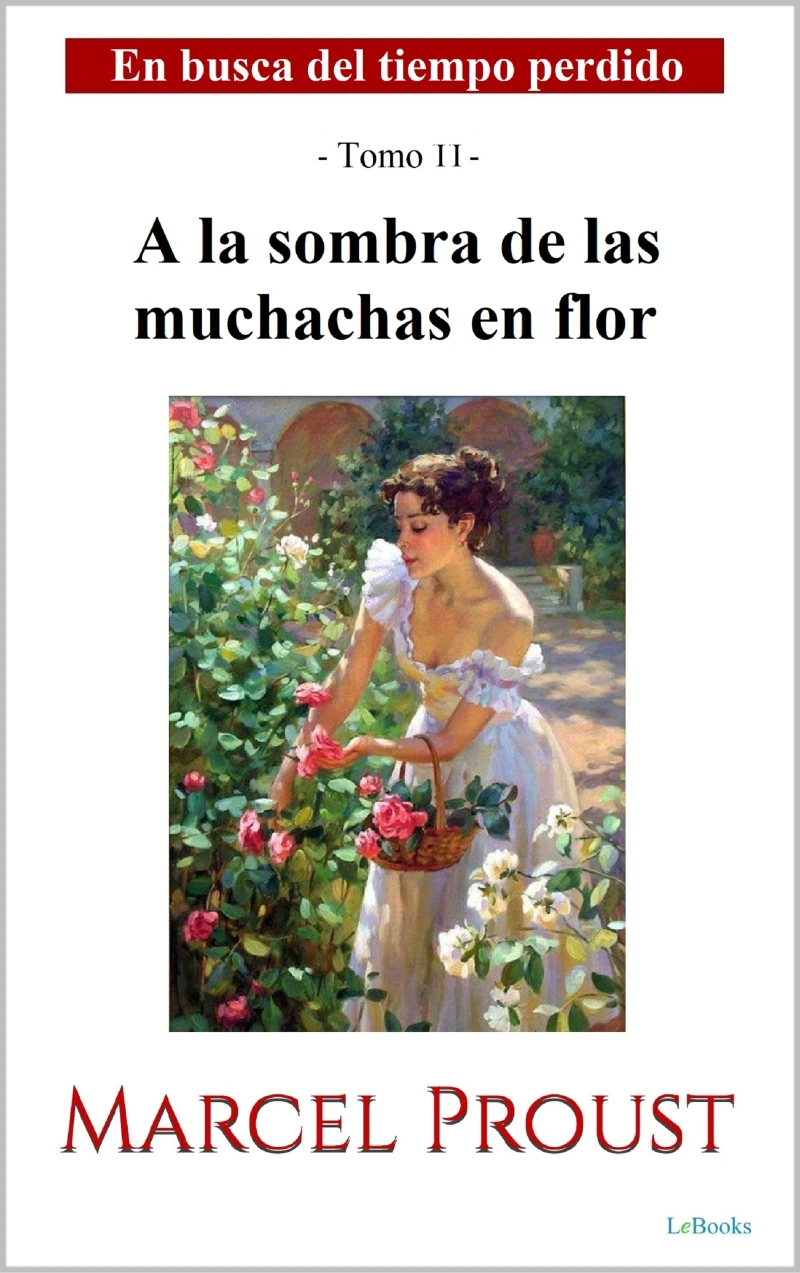 Portada: A la sombra de las muchachas en flor