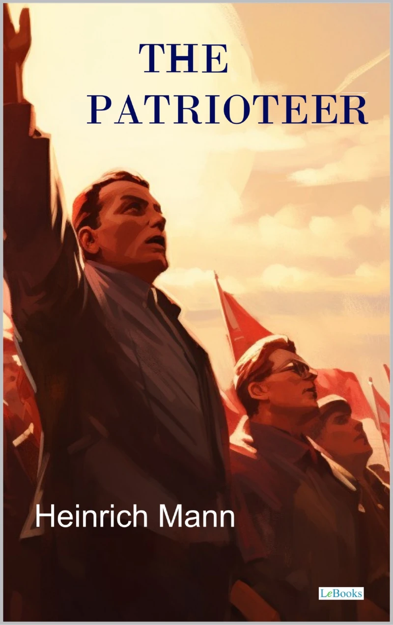 Portada: The Patrioteer - Heinrich Mann