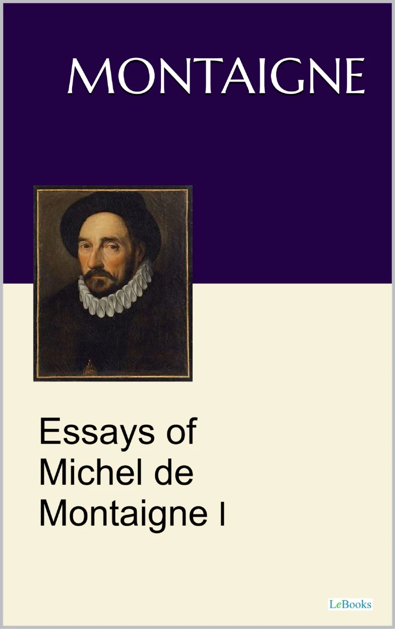 Portada: Essays of Michel de Montaigne I