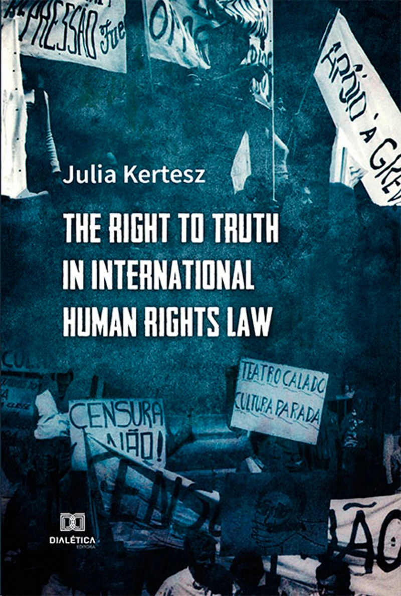 Portada: The Right to Truth in International Human Rights Law