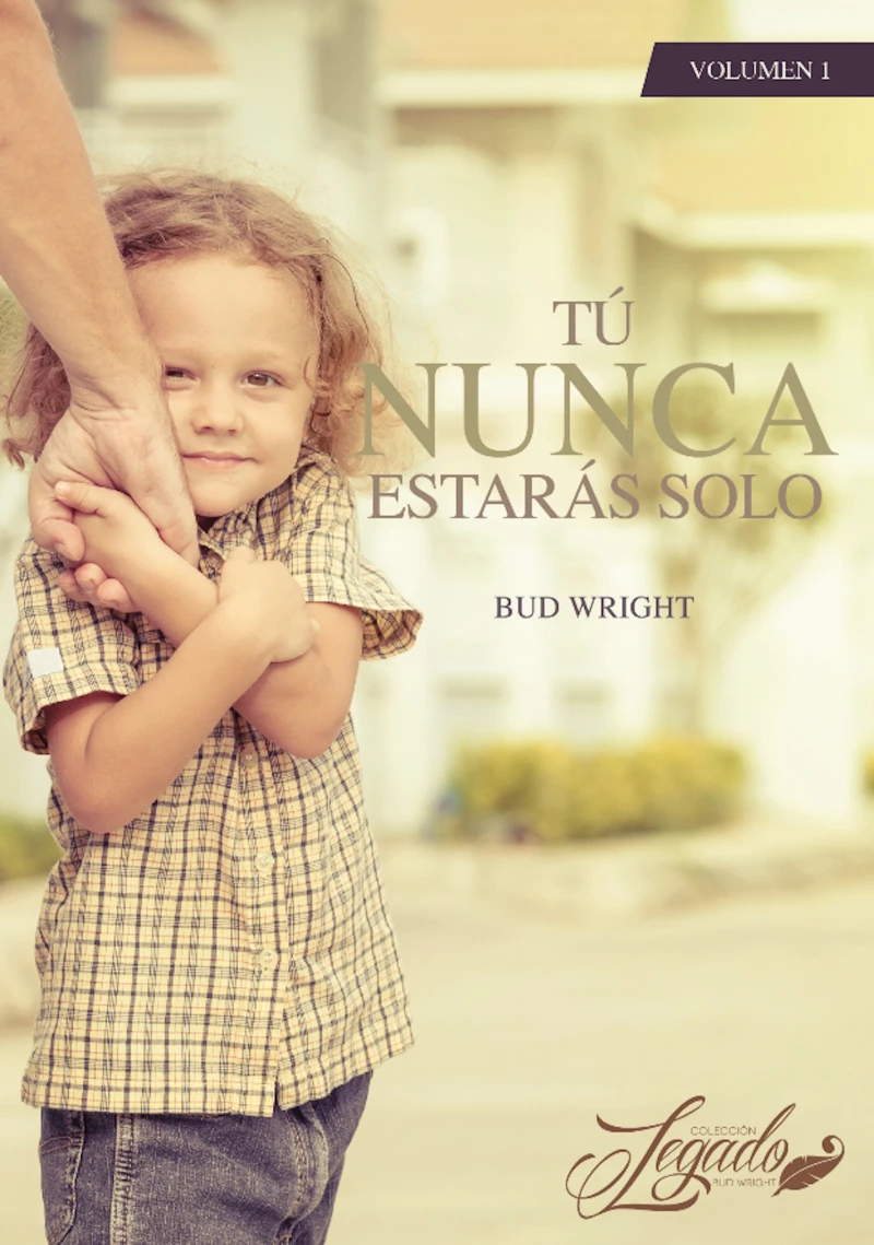 Portada: Tú Nunca Estarás Solo