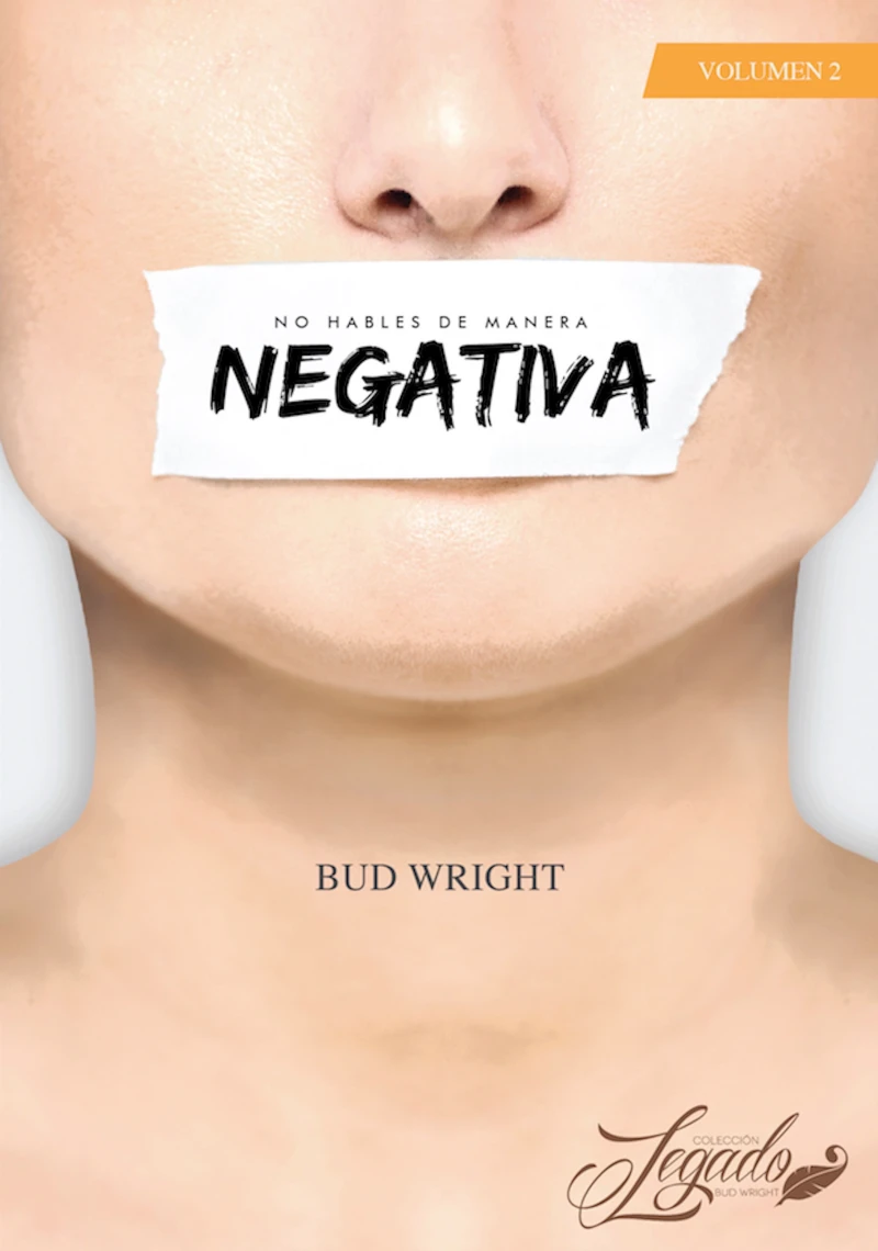 Portada: No Hables De Manera Negativa