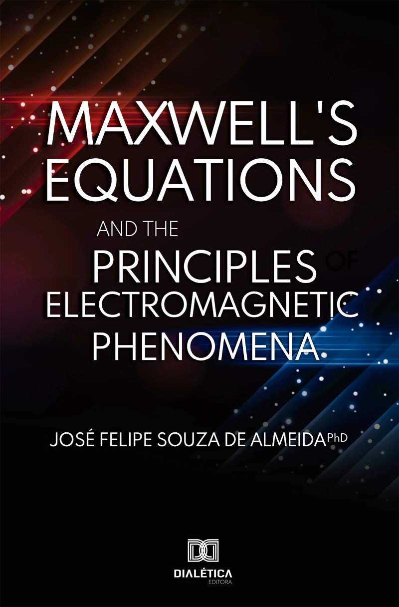 Portada: Maxwell's Equations and the Principles of Electromagnetic Phenomena