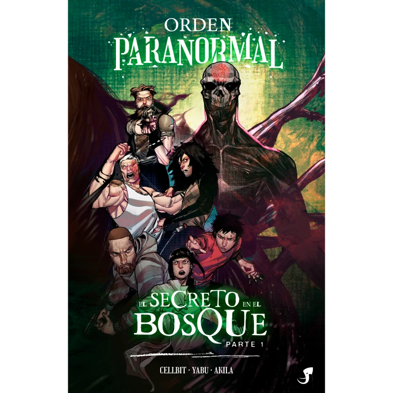 Portada: Orden Paranormal Vol. 2 — El Secreto en el Bosque, parte 1