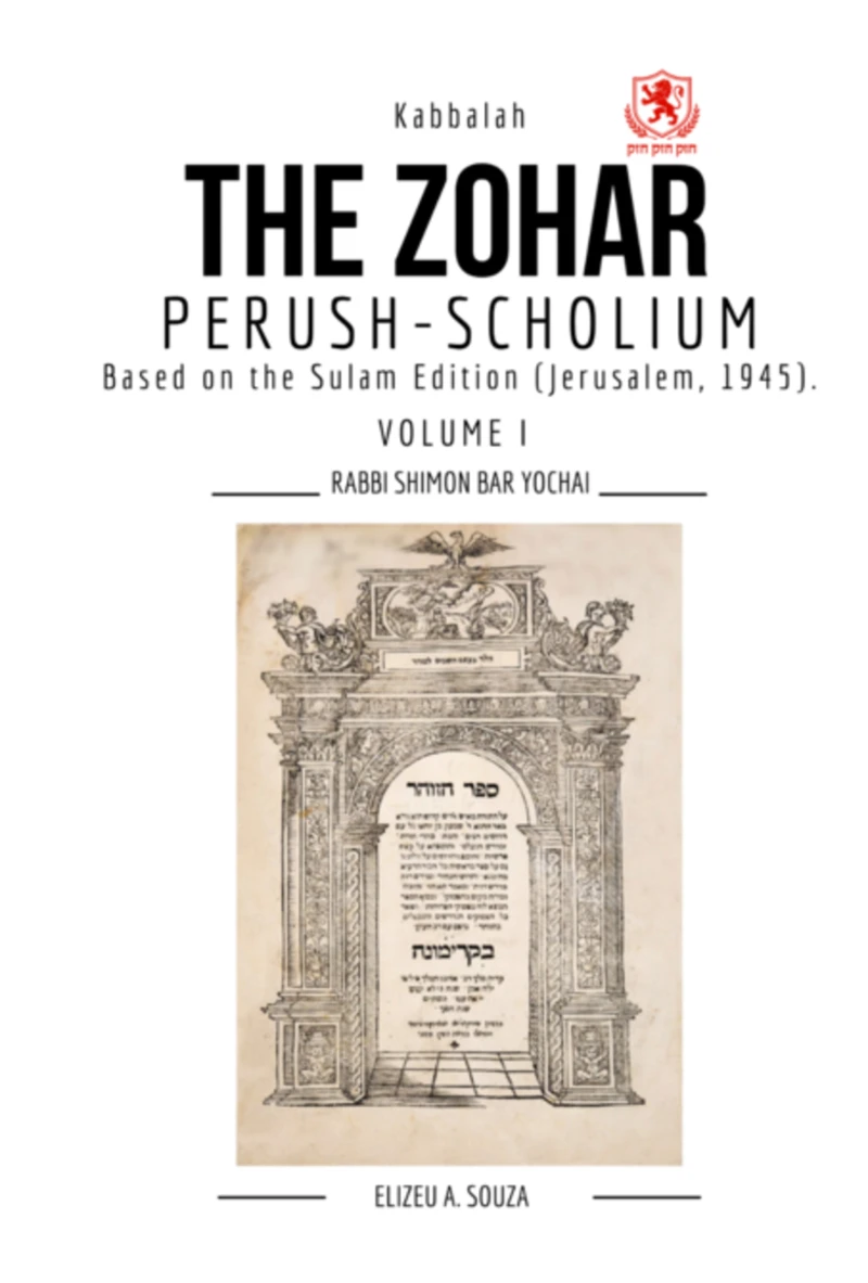 Portada: The Zohar: Perush–scholium – Volume I - Bilingual