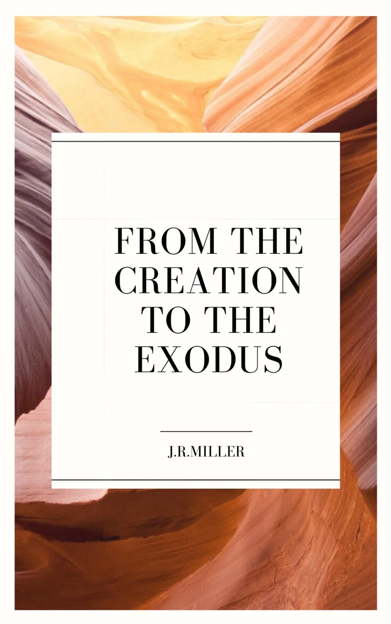 Portada: From the Creation to the Exodus