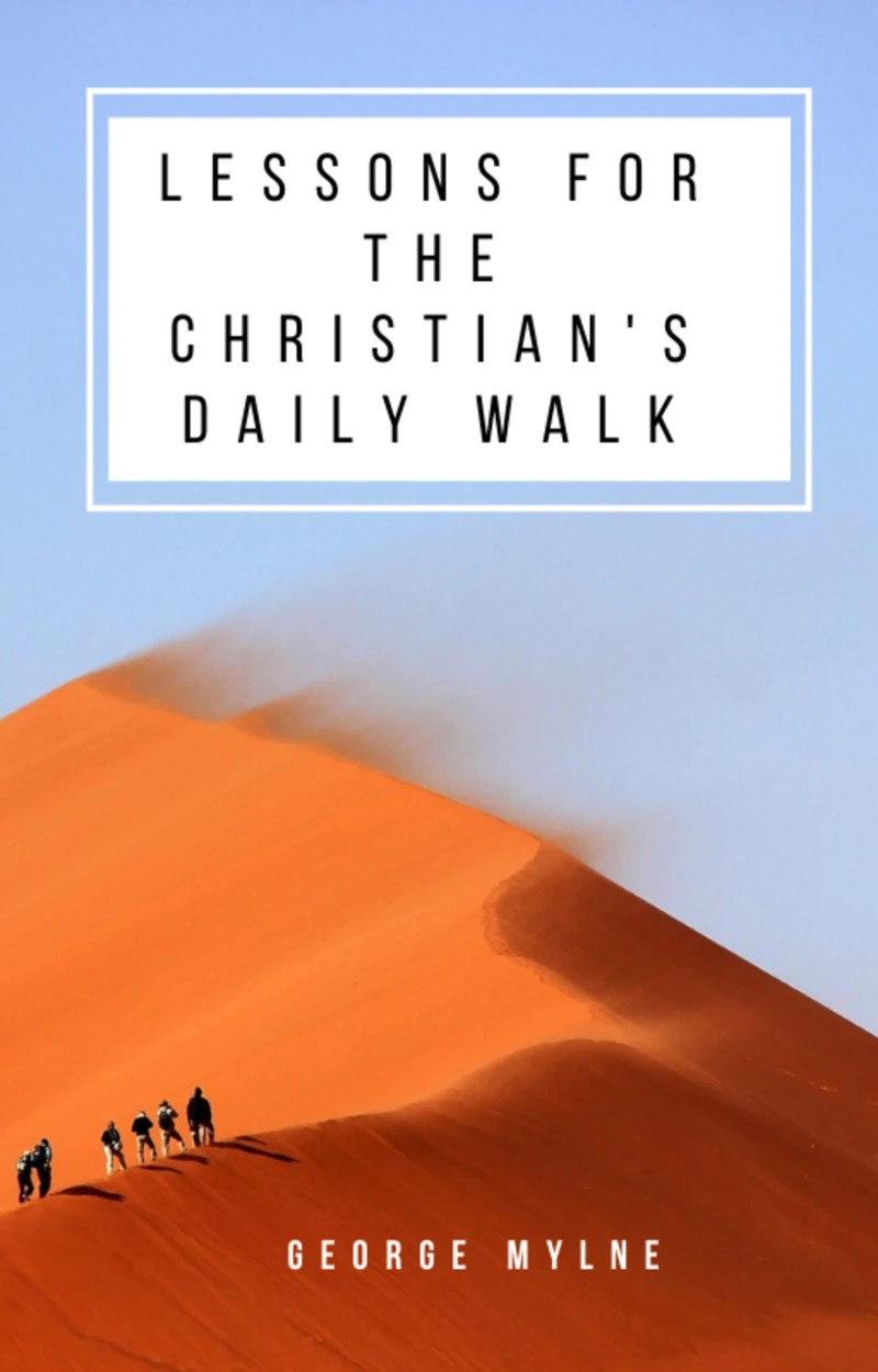 Portada: Lessons for the Christian's Daily Walk