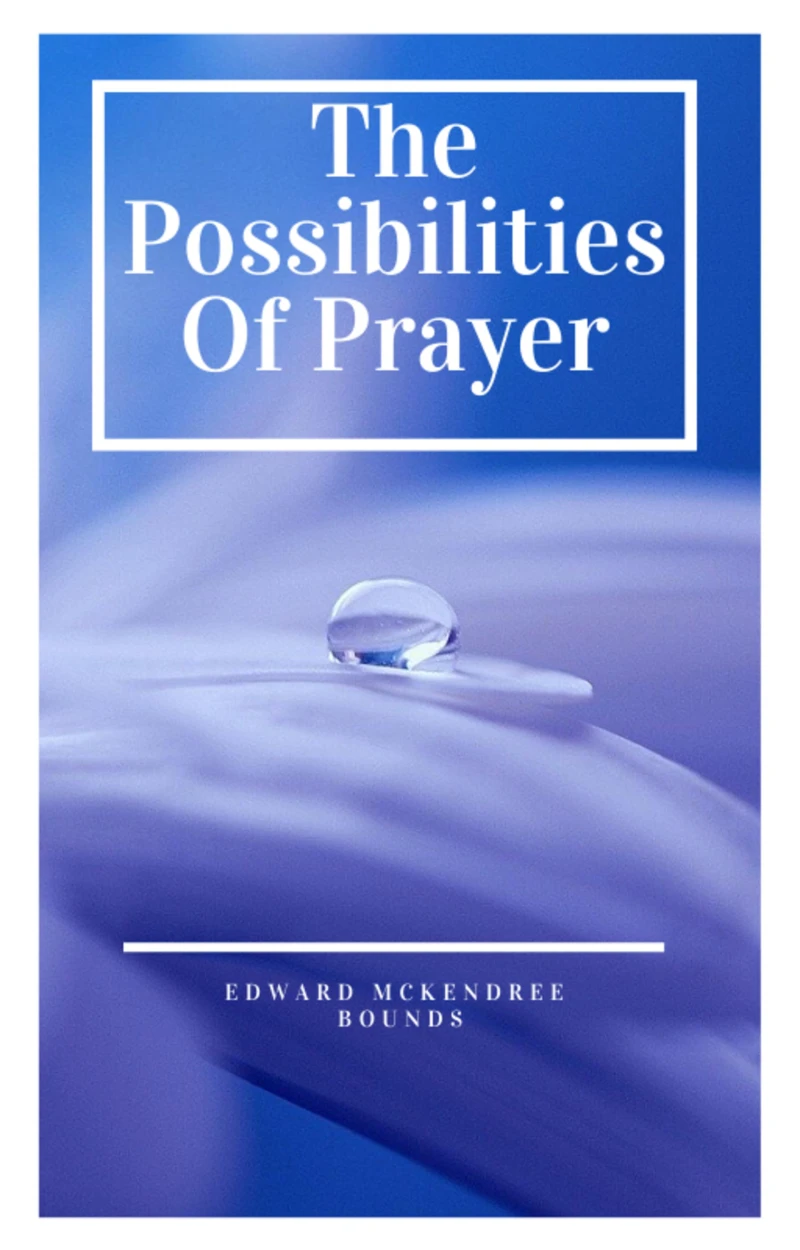 Portada: The Possibilities of Prayer