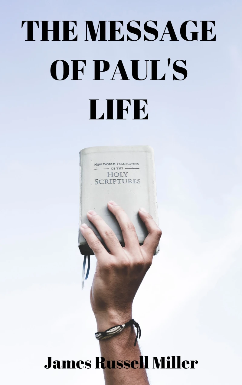 Portada: The Message of Pauls Life